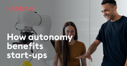 how autonomy benefits start-ups
