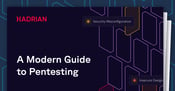 A Modern Guide to Pentesting