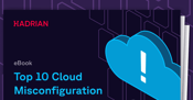 Top 10 Cloud Misconfiguration and How To Resolve Them